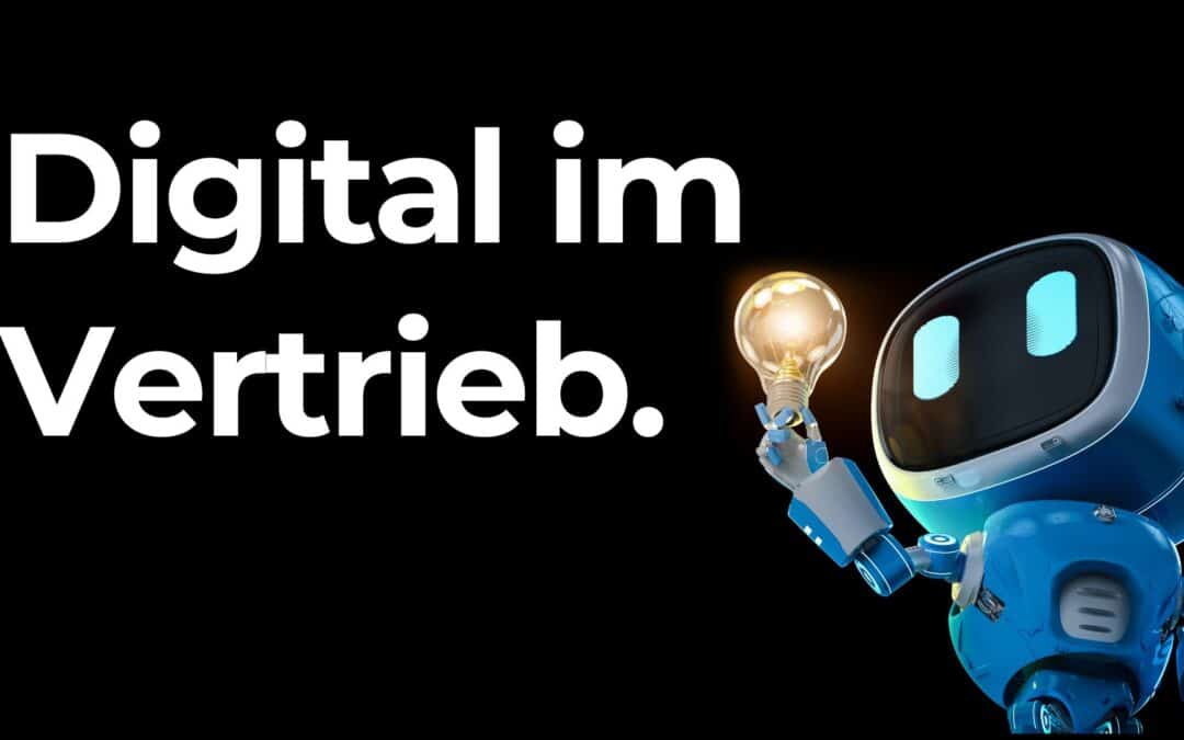 Digitale Transformation im Vertrieb